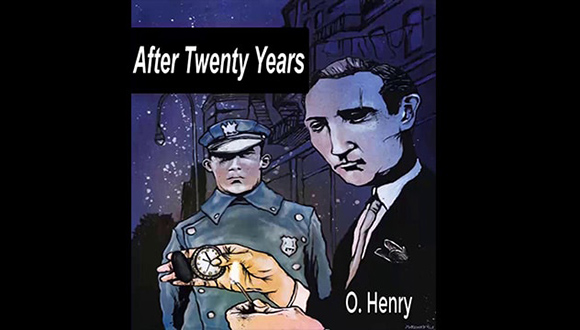 After Twenty Years - O. Henry