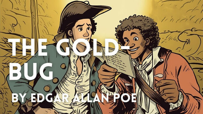 The Gold-Bug by Edgar Allan Poe