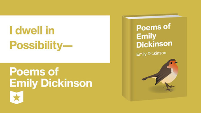 I dwell in Possibility by Emily Dickinson
