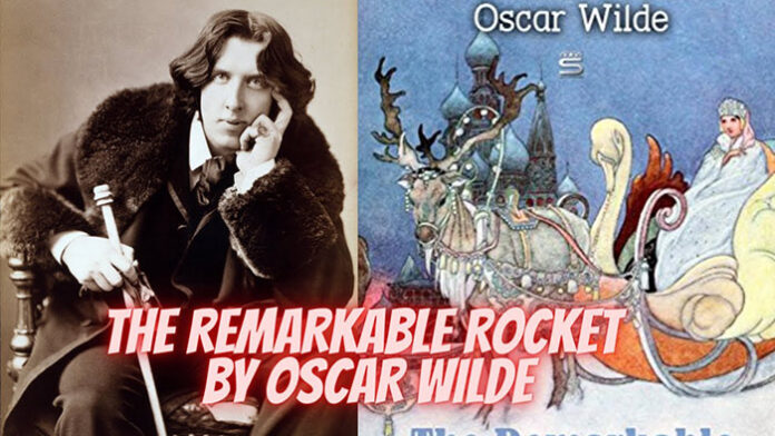 The Remarkable Rocket by Oscar Wilde